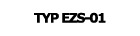 Typ EZS-01